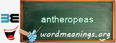 WordMeaning blackboard for antheropeas